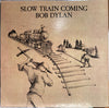 Bob Dylan - Slow Train Coming (LP, Album, Stereo) - Very Good Plus (VG+) / Very Good Plus (VG+)