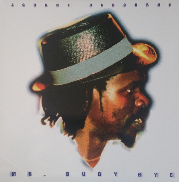 Master Release: Mr. Budy Bye by Johnny Osbourne