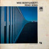 Wes Montgomery - Road Song (Vinyl, LP, Album) Very Good Plus (VG+) / Good (G)