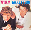 Wham! - Make It Big (LP, Album) - Good Plus (G+) / Very Good Plus (VG+)