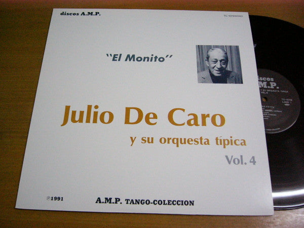 El Monito Julio de Caro Y Su Orquesta Típica Vol.4