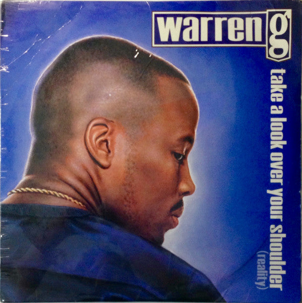 Master Release: Take A Look Over Your Shoulder (Reality) by Warren G