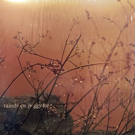 Master Release: Raindrops by Peggy Lee
