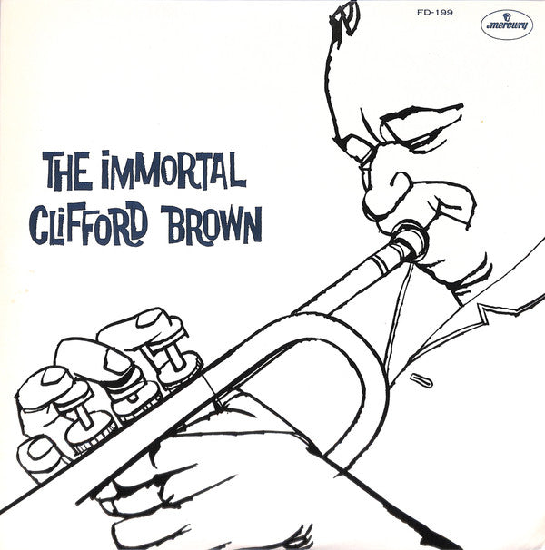 The Immortal Clifford Brown