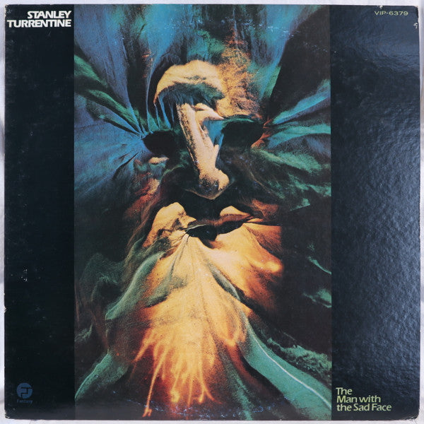Master Release: The Man With The Sad Face by Stanley Turrentine