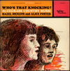 Hazel Dickens And Alice Gerrard - Who's That Knocking? And Other Bluegrass Music (Vinyl, LP, Album, Mono) Good Plus (G+) / Very Good (VG)