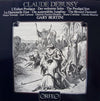 Claude Debussy - L'Enfant Prodigue • Der Verlorene Sohn • The Prodigal Son / La Damoiselle Elue • Die Auserwählte Jungfrau • The Blessed Damozel (LP, Album, Stereo) - Very Good (VG) / Very Good Plus (VG+)