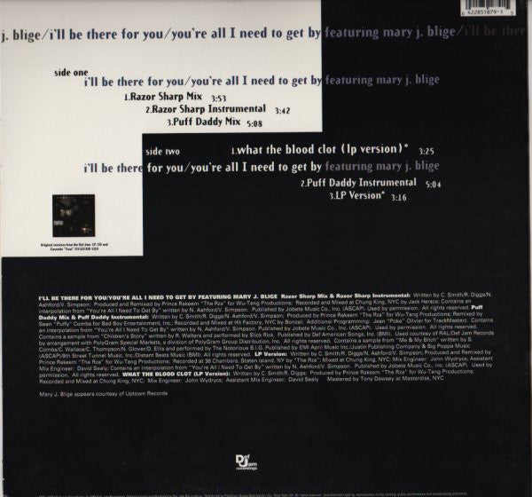 I'll Be There For You / You're All I Need To Get By