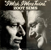 Zoot Sims - I Wish I Were Twins (Vinyl, LP, Album) Very Good Plus (VG+) / Very Good Plus (VG+)