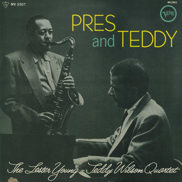 Pres And Teddy