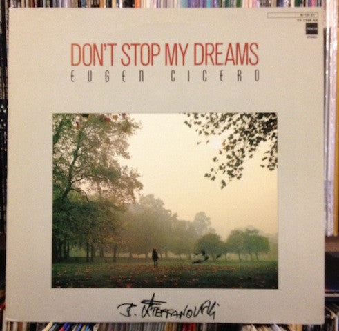 Master Release: Don't Stop My Dreams by Eugen Cicero