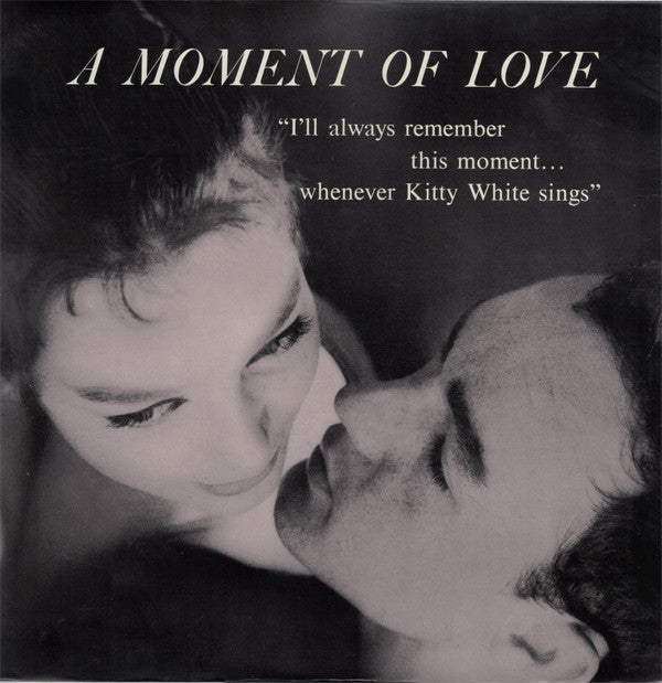 Master Release: A Moment Of Love by Kitty White