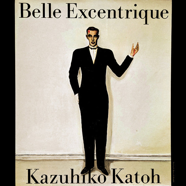 Belle Excentrique
