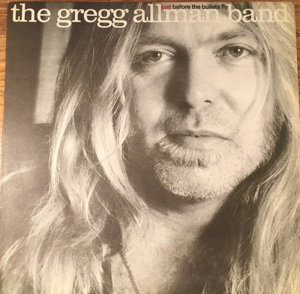 Master Release: Just Before The Bullets Fly by The Gregg Allman Band