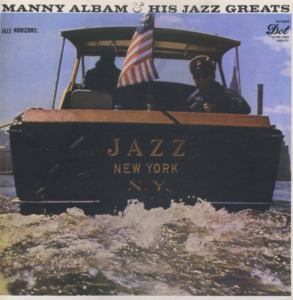 Master Release: Jazz Horizons: Jazz New York by Manny Albam And His Jazz Greats