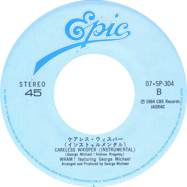 ケアレス・ウィスパー = Careless Whisper