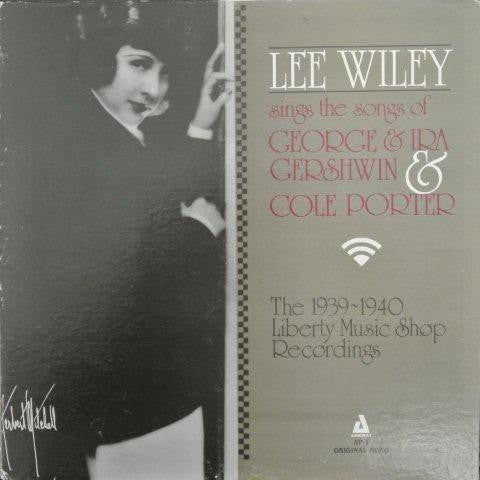 Master Release: Lee Wiley Sings George Gershwin And Cole Porter by Lee Wiley