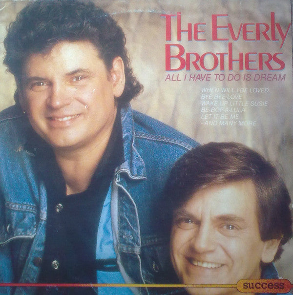 All I Have To Do Is Dream