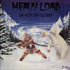 Heavy Load (2) - Death Or Glory (Vinyl, Vinyl, LP, Album, Limited Edition, 7