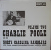 Charlie Poole And The North Carolina Ramblers - Old Time Songs Recorded From 1925 - 1930 Volume 2 (Vinyl, LP, Compilation, Reissue) Very Good (VG) / Very Good (VG)