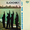 The Moonglows - Look! It's The Moonglows (Vinyl, LP, Album, Reissue) Very Good Plus (VG+) / Very Good Plus (VG+)
