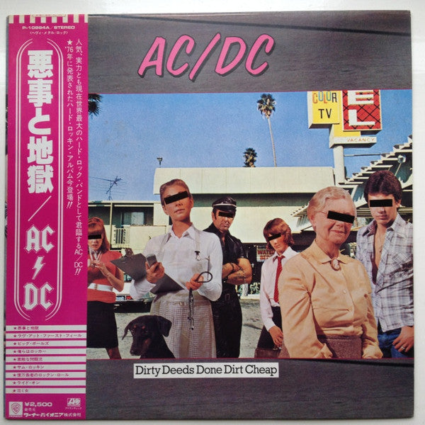 Dirty Deeds Done Dirt Cheap