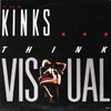 The Kinks - Think Visual (Vinyl, LP, Album) Very Good Plus (VG+) / Good Plus (G+)