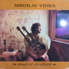 Miroslav Vitous - Magical Shepherd (Vinyl, LP, Album, Reissue) Good Plus (G+) / Very Good (VG)