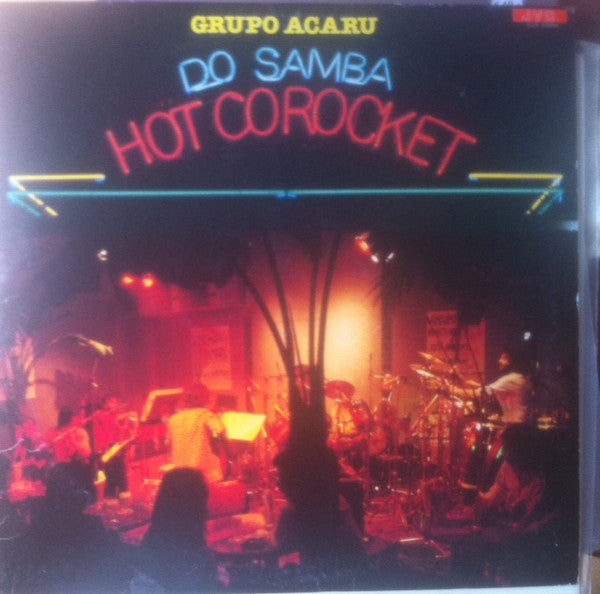Do Samba, Hot Corocket