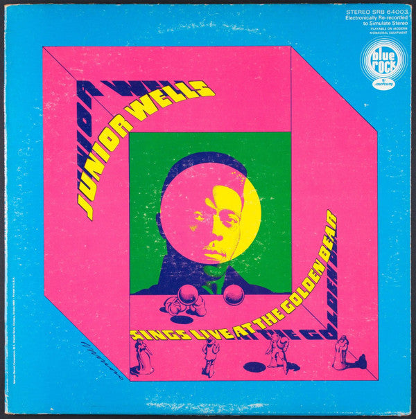 Master Release: Sings Live At The Golden Bear by Junior Wells