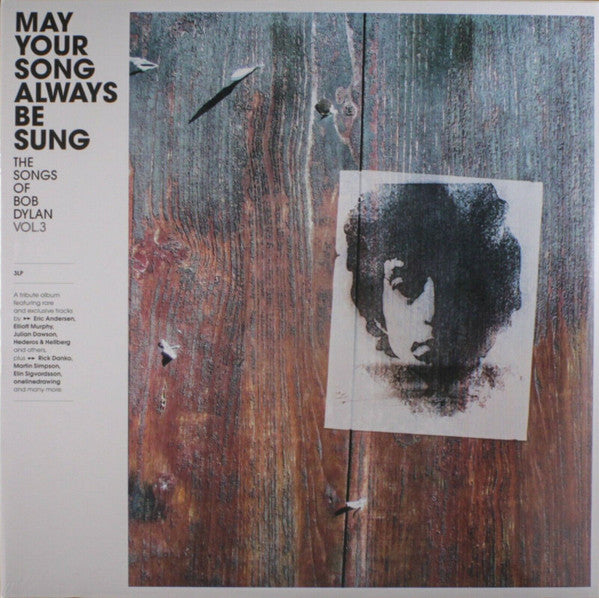 May Your Song Always Be Sung (The Songs Of Bob Dylan Vol. 3)