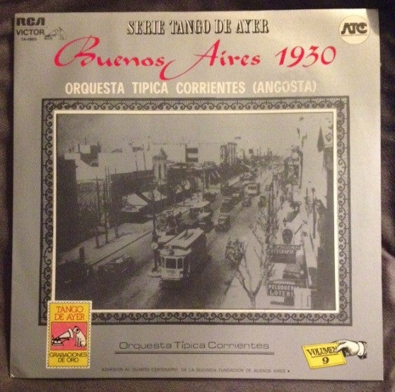 Master Release: Buenos Aires 1930 by Orquesta Tipica Corrientes (Angosta)