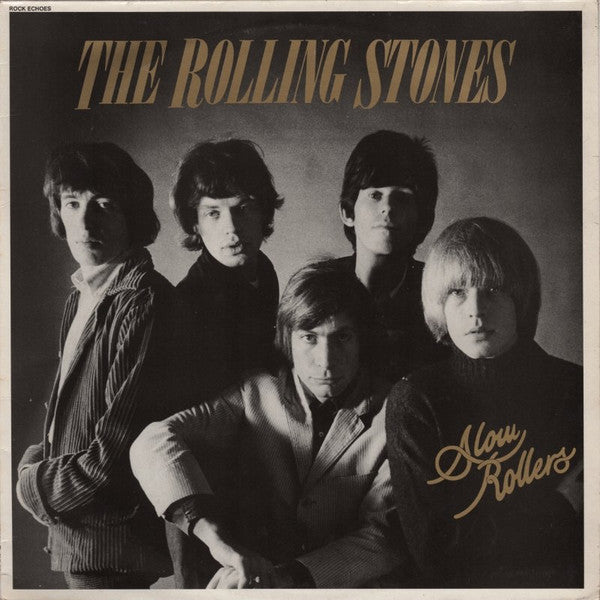 Slow Rollers