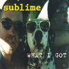 Sublime (2) - What I Got (7