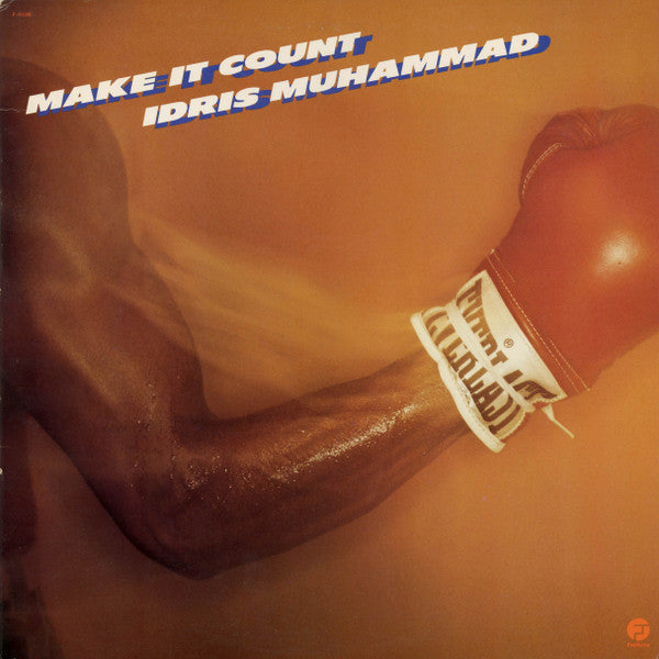 Master Release: Make It Count by Idris Muhammad