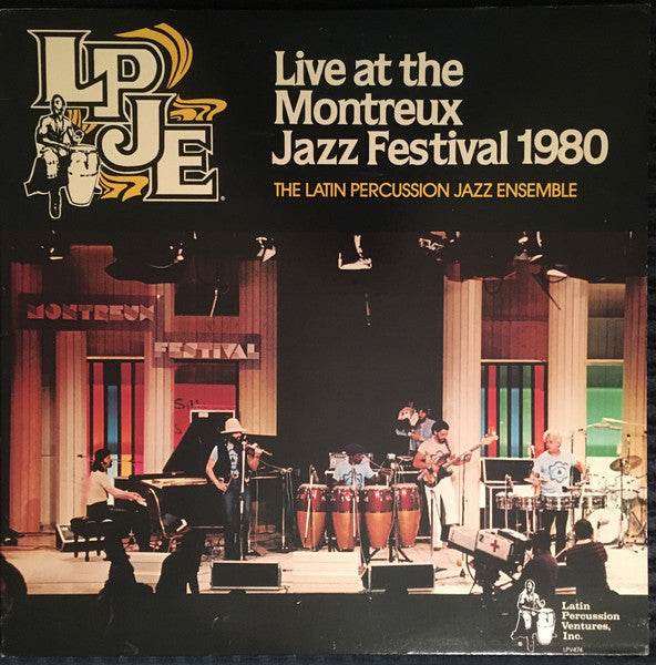 Master Release: Live At The Montreux Jazz Festival 1980 by The Latin Percussion Jazz Ensemble