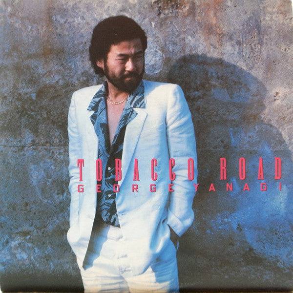 Master Release: Tobacco Road by George Yanagi