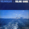 Roland Hanna - Rolandscape (LP, Album) - Very Good Plus (VG+) / Very Good (VG)