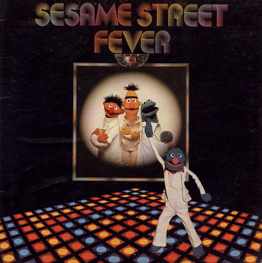 Sesame Street Fever