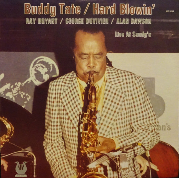 Master Release: Buddy Tate / Hard Blowin' Live At Sandy's by Buddy Tate