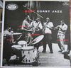 Max Roach - Best Coast Jazz (Vinyl, LP, Album, Mono) Very Good Plus (VG+) / Very Good Plus (VG+)