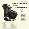 Various - Rare Blues Of The Twenties No. 1 (1924-1929) (LP, Reissue, Compilation) - Very Good (VG) / Very Good Plus (VG+)