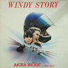 Akira Inoue - Windy Story (Soundtrack) (Vinyl, LP, Album) Very Good Plus (VG+) / Very Good Plus (VG+)