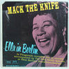 Ella Fitzgerald - Mack The Knife - Ella In Berlin (LP, Stereo) - Good Plus (G+) / Good Plus (G+)