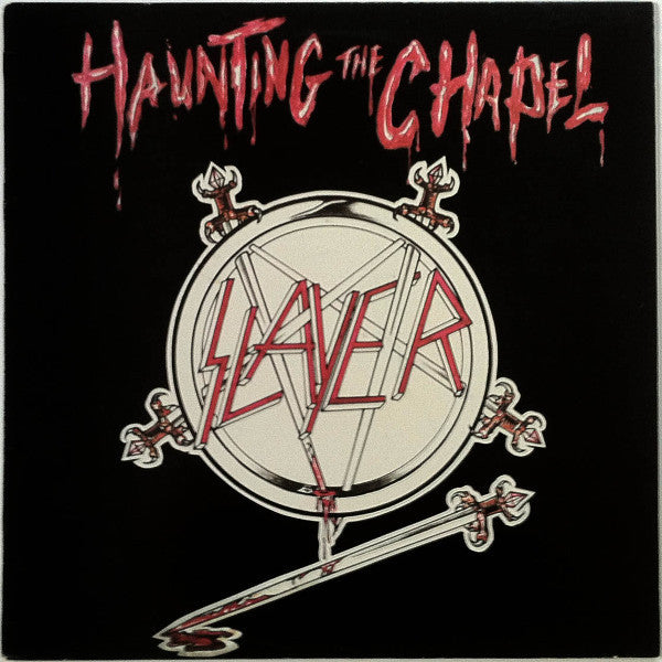 Master Release: Haunting The Chapel by Slayer