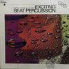 Orchester George Martin - Exciting Beat Percussion (LP, Album) - Good Plus (G+) / Good (G)
