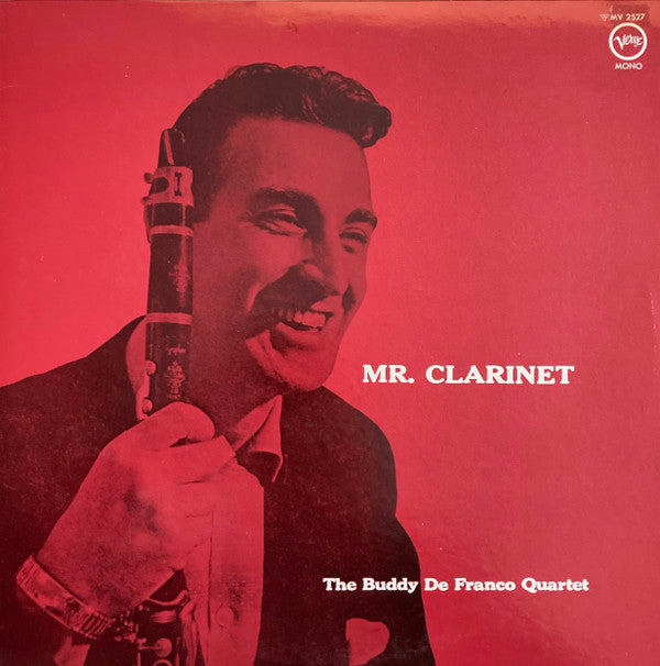 Master Release: Mr. Clarinet by Buddy DeFranco Quartet