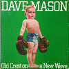 Dave Mason - Old Crest On A New Wave (Vinyl, LP, Album) Very Good (VG) / Very Good (VG)