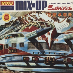 Master Release: Mix-Up Vol. 1 by Takkyu Ishino