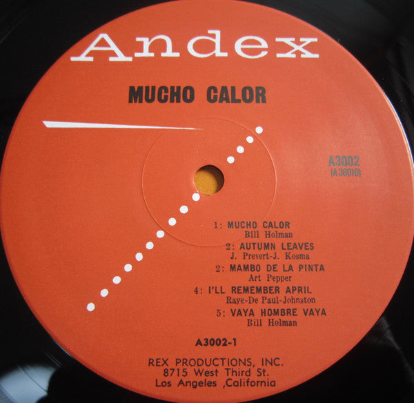 Mucho Calor (Much Heat)